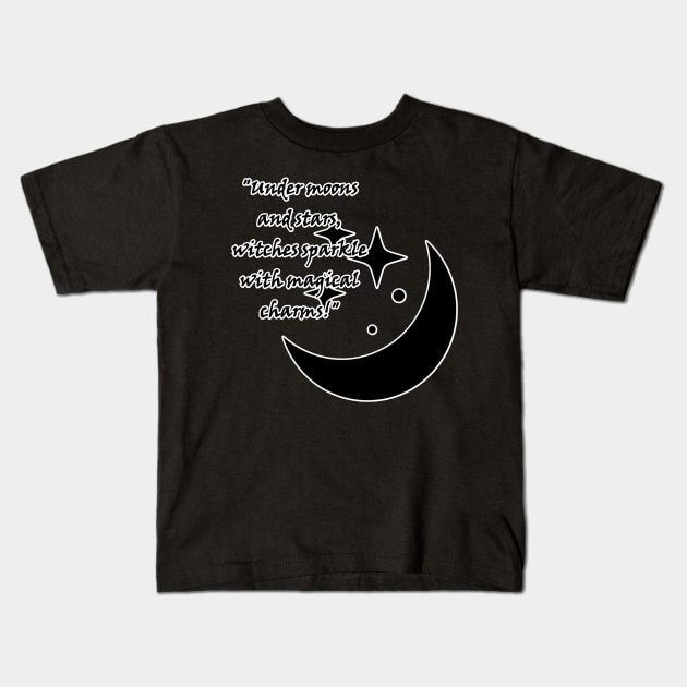 Under moons and stars, witches sparkle with magical charms! Kids T-Shirt by Witchy Whims